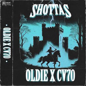 SHOTTAS (Explicit)