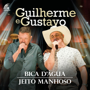 Bica D'água / Jeito Manhoso