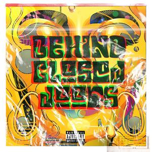 Behind Closed Doors (Remix) [Explicit]