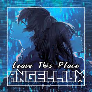 Leave This Place