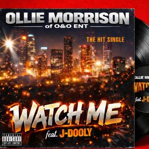 Watch Me (feat. J-Dooly)