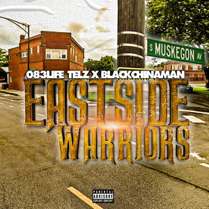 Eastside Warriors (Explicit)