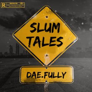 Slum Tales (Explicit)