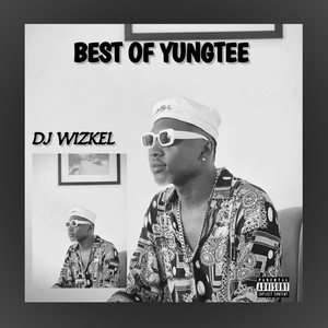 Best of Yungtee (Mix|Explicit)