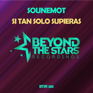Si Tan Solo Supieras (Intro Mix)