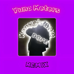 DOPE (Remix|Explicit)