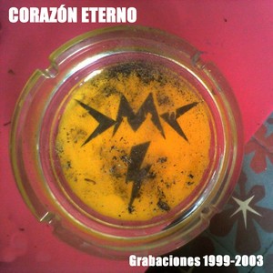 Corazón Eterno (Grabaciones 1999-2003)