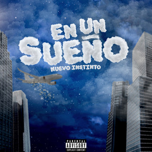 En Un Sueño (Explicit)