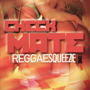 Check Mate Reggae Squeeze Vol. 1