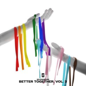 Better Together, Vol. 3 (Explicit)