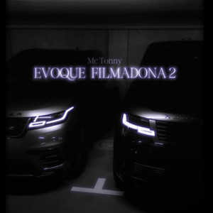 EVOQUE FILMADONA 2 (Live|Explicit)