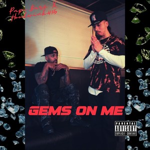 Gems on Me (Explicit)