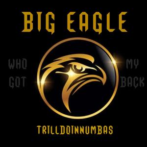 BIG EAGLE (Explicit)