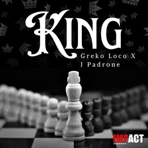 King (feat. J PADRONE) [Explicit]