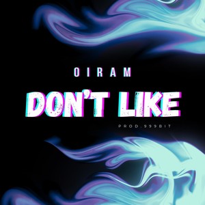 Don’t Like
