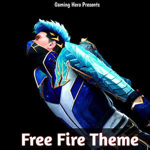 Free Fire Theme