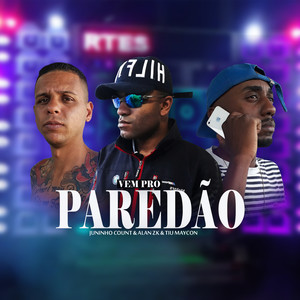 VEM PRO PAREDÃO (Explicit)