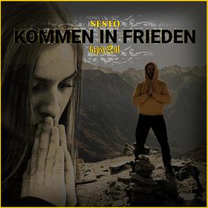 Kommen in Frieden (Explicit)