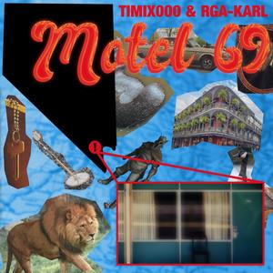 Motel 69 (feat. RGA-KARL) (Explicit)