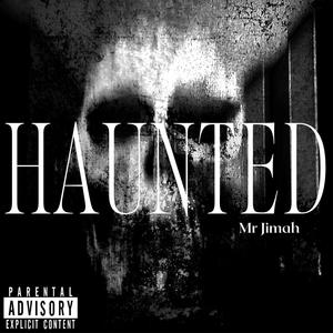 Haunted (Explicit)