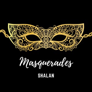 Masquerades