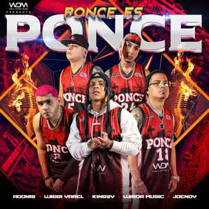 Ponce Es Ponce (Explicit)