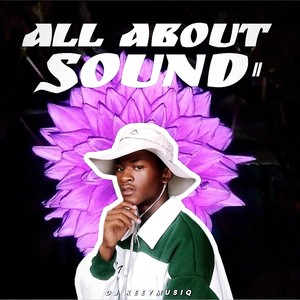 All About Sound Part 2