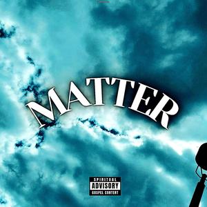 Matter