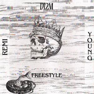 Di2M Freestyle (Explicit)