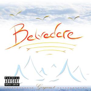 Belvedere (Explicit)