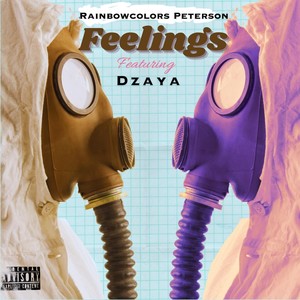 Feelings (feat. Dzaya) (Explicit)