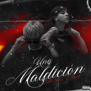 Una Maldición (Explicit)