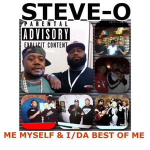 ME MYSELF & I/DA BEST OF ME (Explicit)