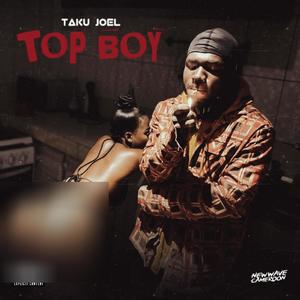Top Boy (Explicit)