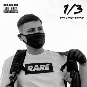 The First Third (Explicit)