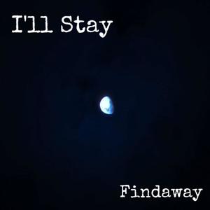 I'll Stay (Acoustic)