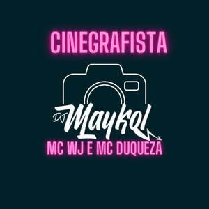 CINEGRAFISTA (Explicit)