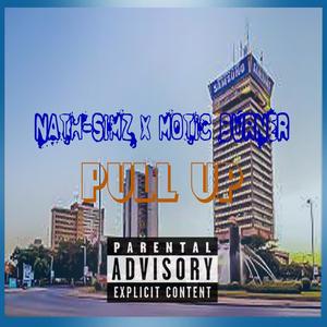 Pull Up (feat. Motic Burner) (Explicit)