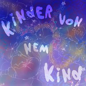 kinder von nem kind (feat. Dan Gerlow)