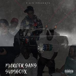 Murder Gang (Explicit)