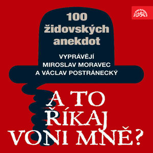 A to říkaj voni mně? 100 židovských anekdot - Závěr čili Jak vypadá židovská Svatá Trojice?