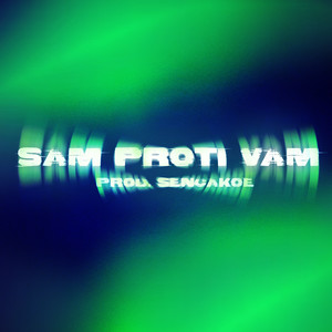 SÁM PROTI VÁM (Explicit)