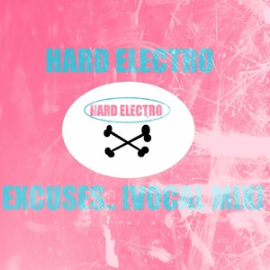 Excuses (Vocal Mix)