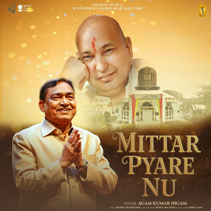 Mittar Pyare Nu