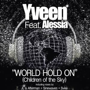 World Hold On (Children of the Sky)