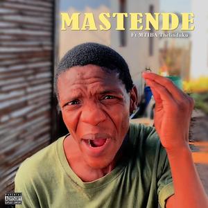 Mastende (feat. MTIBA Thelinduku)