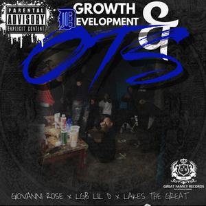 Growth & Development (feat. Giovanni Rose & LGB LIL D) [Explicit]