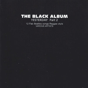 The Black Album Yesterday, Pt. 2