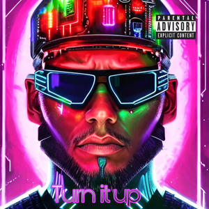 Turn It Up (feat. Yami) [Explicit]