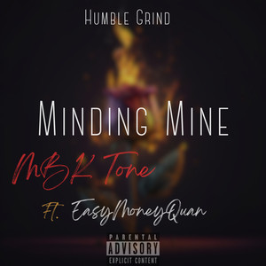 Minding Mine (Explicit)